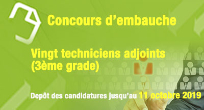 Concours d'embauche de 20 techniciens adjoints (3ème grade)