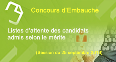 Listes d'attente selon le mérite des candidats admis aux concours d'embauche (session du 25 septembre 2016)